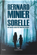 Sorelle by Bernard Minier