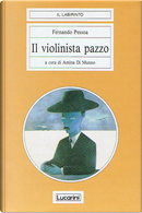 Il violinista pazzo by Fernando Pessoa