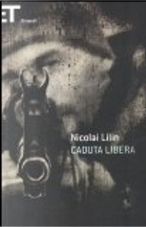 Caduta libera by Nicolai Lilin