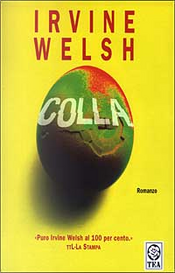 Colla by Irvine Welsh