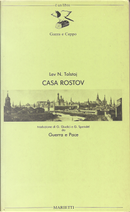 Casa Rostov by Lev Nikolaevič Tolstoj