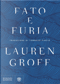 Fato e Furia by Lauren Groff