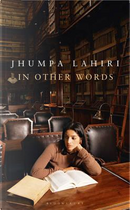 In Other Words by Jhumpa Lahiri