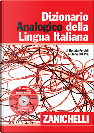 Dizionario Analogico della Lingua Italiana by Donata Feroldi, Elena Dal Pra