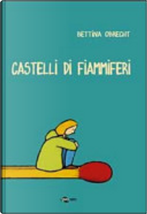 Castelli di fiammiferi by Bettina Obrecht