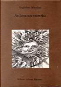 Architectura esoterica by Guglielmo Bilancioni