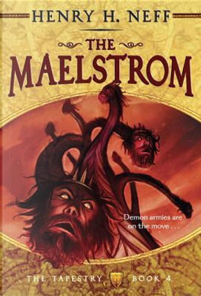 The Maelstrom by Henry H Neff