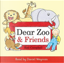 Dear Zoo and Friends Audio by Rod Campbell