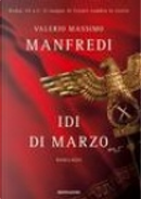 Idi di Marzo by Valerio Massimo Manfredi
