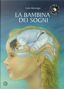 La Bambina Dei Sogni by Carlo Menzinger di Preussenthal