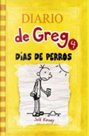 DIARIO DE GREG 4 by Jeff Kinney