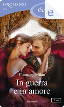 In guerra e in amore by Courtney Milan