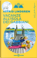 Vacanze all'Isola dei gabbiani by Astrid Lindgren