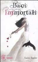 Baci immortali by Laini Taylor