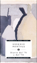 Diario del '71 e del '72 by Eugenio Montale