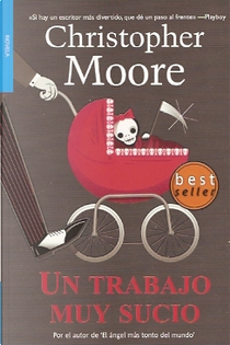 Un trabajo muy sucio by Christopher Moore