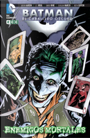 Batman, el caballero oscuro: Enemigos mortales by Arvid Nelson, David Hine, J. T. Krul, James Patrick, Jason Aaron, Joe Harris, Kevin Shinick, Landry Quinn Walker, Mike Raicht, Peter Calloway