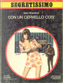 Con un cervello così by Gary Brandner