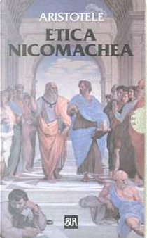 Etica nicomachea by Aristotele