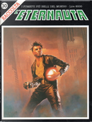 L'Eternauta Raccolta n. 30 by Andréas, Antonio Segura, Arcangelo Stigliani, Attilio Micheluzzi, Colin Wilson, Corrado Mastantuono, Dan O'Bannon, Emilio Balcarce, F.Romagnoli, Frank Miller, Jean "Moebius" Giraud, Jean-Michel Charlier, Jose Ortiz, Joseph M.Bea, Luigi Mignacco, Marcelo Perez, Marco Patrito, Mark Schultz, Mauro Cicarè, Nevio Zeccara, Ottavio De Angelis, Richard Corben, Rodolfo Torti, Sandro Sascitelli, Simon Revelstroke, Steve Stiles, Zeljko Pahek L'Eternauta Raccolta n. 30 by Andréas, Antonio Segura, Arcangelo Stigliani, Attilio Micheluzzi, Colin Wilson, Corrado Mastantuono, Dan O'Bannon, Emilio Balcarce, F.Romagnoli, Frank Miller, Jean "Moebius" Giraud, Jean-Michel Charlier, Jose Ortiz, Joseph M.Bea, Luigi Mignacco, Marcelo Perez, Marco Patrito, Mark Schultz, Mauro Cicarè, Nevio Zeccara, Ottavio De Angelis, Richard Corben, Rodolfo Torti, Sandro Sascitelli, Simon Revelstroke, Steve Stiles, Zeljko Pahek