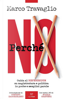 Perché NO by Marco Travaglio