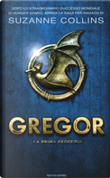 Gregor by Suzanne Collins