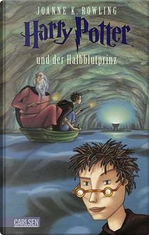 Harry Potter und der Halbblutprinz by J.K. Rowling
