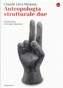 Antropologia strutturale due by Claude Lévi-Strauss