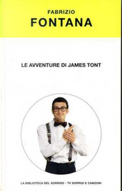 Le avventure di James Tont by Fabrizio Fontana