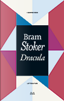 Dracula by Bram T. Stoker