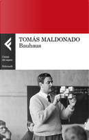 Bauhaus by Tomás Maldonado