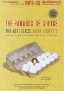 The Paradox of Choice by Barry Schwartz