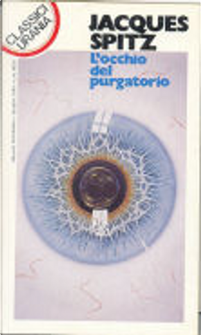 L'occhio del purgatorio by Jacques Spitz