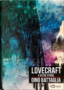 Lovecraft e altre storie by Dino Battaglia