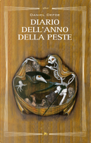 Diario dell'anno della peste by Daniel Defoe