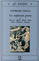 La sapienza greca - Vol. 1 by Giorgio Colli