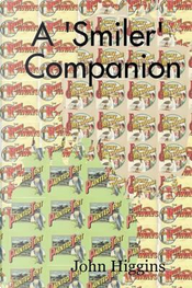 A 'Smiler' companion by John Higgins
