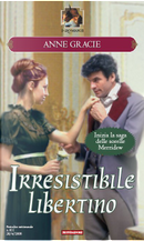 Irresistibile libertino by Anne Gracie