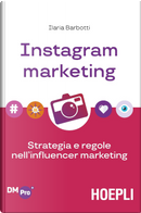 Instagram Marketing by Ilaria Barbotti