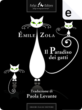 Il paradiso dei gatti by Emile Zola