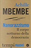 Nanorazzismo by Achille Mbembe