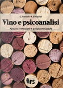 Vino e psicoanalisi by Fabio Sinibaldi, Giuseppe Ferrari