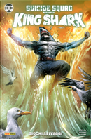 Suicide squad presenta : King shark by Tim Seeley