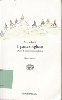 Il paese sbagliato by Mario Lodi