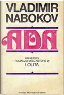 Ada, o dell'ardore by Vladimir Nabokov