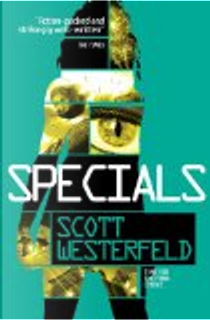 Specials by Scott Westerfeld