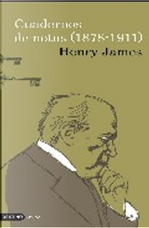 CUADERNOS DE NOTAS (1878 by Henry James
