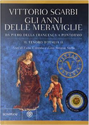 Gli anni delle meraviglie by Vittorio Sgarbi