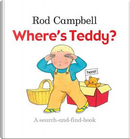 Where's Teddy? by Rod Campbell