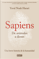 Sapiens, de animales a dioses by Yuval Noah Harari